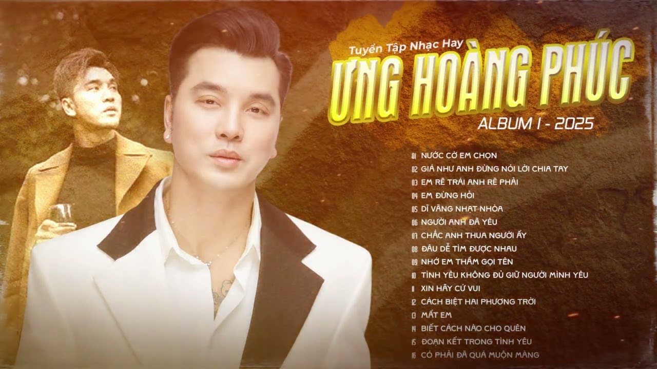 Tuyển Tập Nhạc Thanh Xuân Hay Nhất | Ưng Hoàng Phúc | Album 1 - 2025