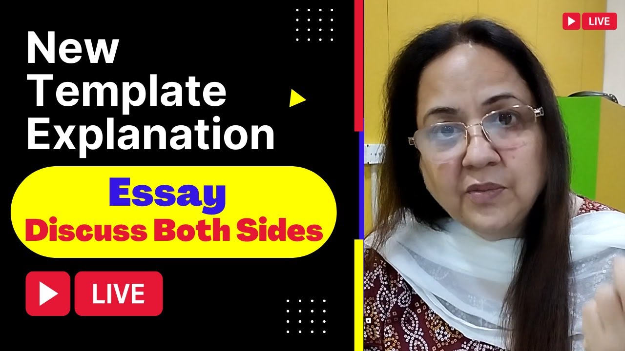 IELTS WRITING NEW TEMPLATE SOLVED DISCUSS BOTH SIDES LIVE LECTURE 