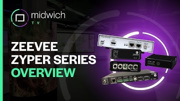 ZeeVee ZyPer Series Overview | AV over IP