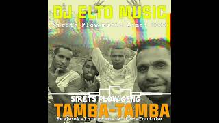 Download Lagu Lagu Acra Dj elto Music sirets flow Geng Tamba-Tamba 2022 MP3