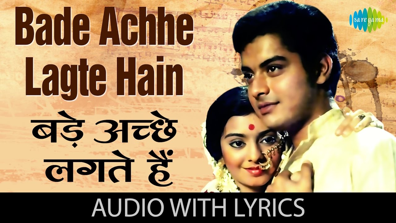 Bade Achhe Lagte Hai Song with lyrics        Balika Badhu  Sachin  Rajni