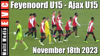 Feyenoord U15 - Ajax U15 | november 18th 2023