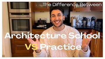Life in Architecture School vs Life in Practice