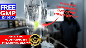 Extractables and Leachables FDA Guidance | Extractables and Leachables Testing and Assessment