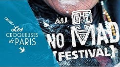 { vidéo } Les Croqueuses au No Mad Festival !