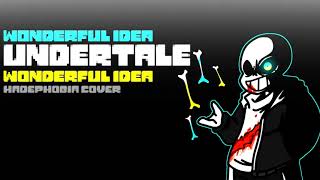 UNDERTALE : Wonderful Idea - Hadephobia cover [ KARON Remix | cover ]