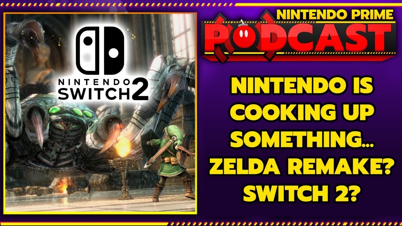 Nintendo is Up to Something... | Nintendo Prime Podcast S2, Ep. 45 ...