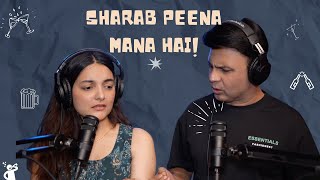 Sharab Peena Mana Hai! | RJ Naved