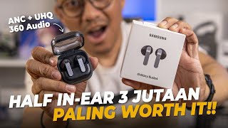 Samsung Galaxy Buds4 Review – Half In Ear TWS 3 Jutaan Paling Worth It dengan ANC &amp; 360 Audio!