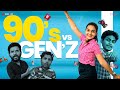 90's vs Gen Z: Hilarious Generational Clash