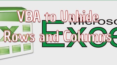 VBA to Unhide Rows and Columns