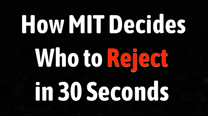 How MIT Decides Who to Reject in 30 Seconds - DayDayNews