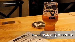Raven Pub City Opening