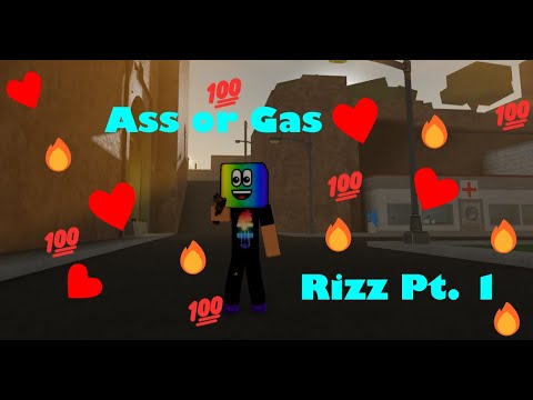 Ass or Gas Rizz in Da Hood Pt 1 - YouTube