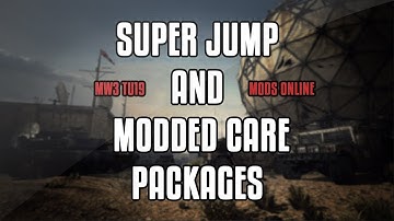 MW3 TU19 Mods Online Super Jump and Modded Care Packages/Download