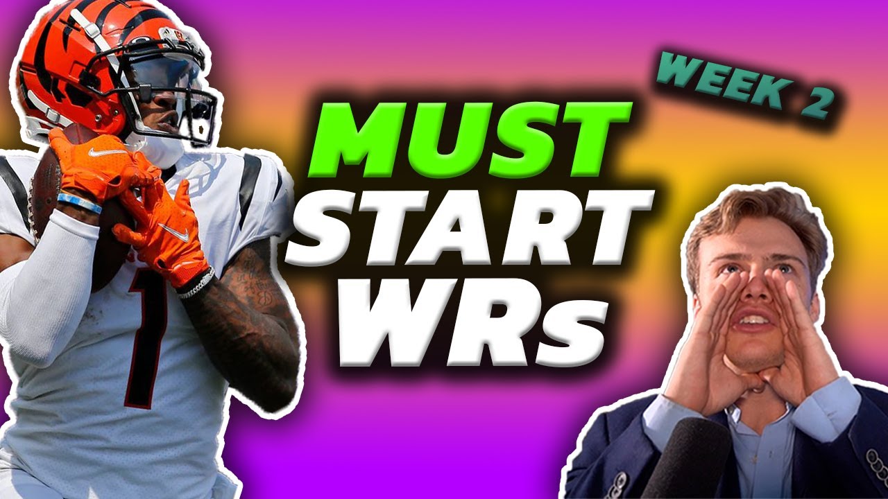 5 Must Start Wide Receivers (Big Announcement) Week 2 Fantasy Football