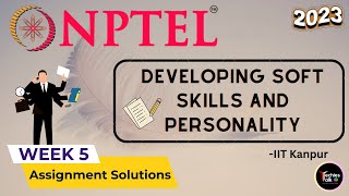 NPTEL Developing Soft Skills and Personality Week5 Quiz Assignment Solution | July 2023 | IIT Kanpur