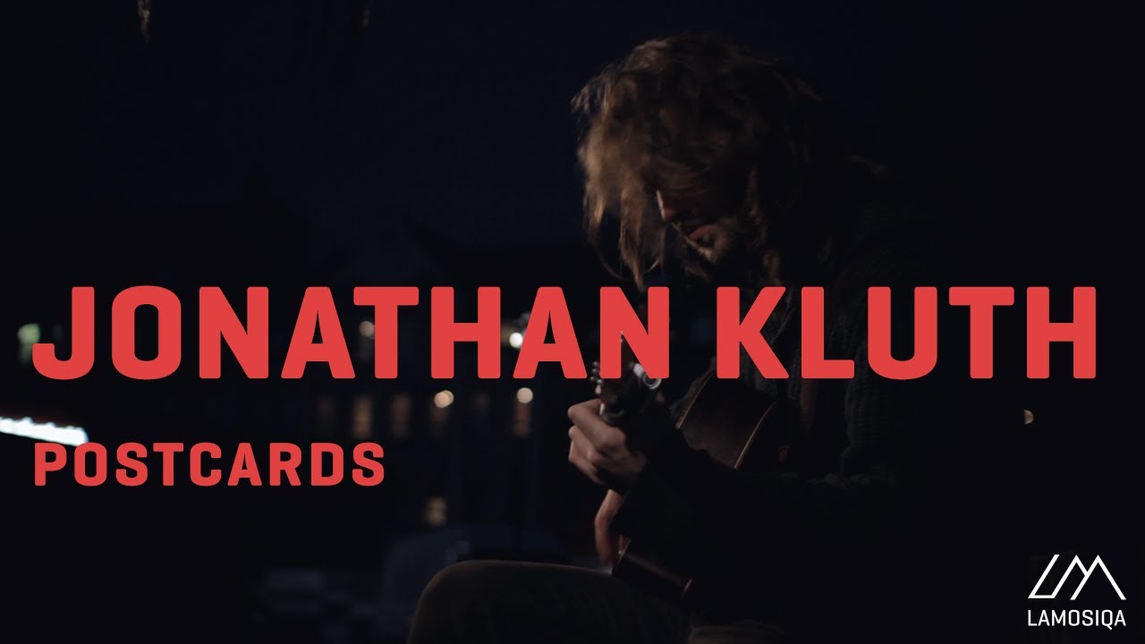 Jonathan Kluth Postcards (Live And Acoustic) 3/3 YouTube