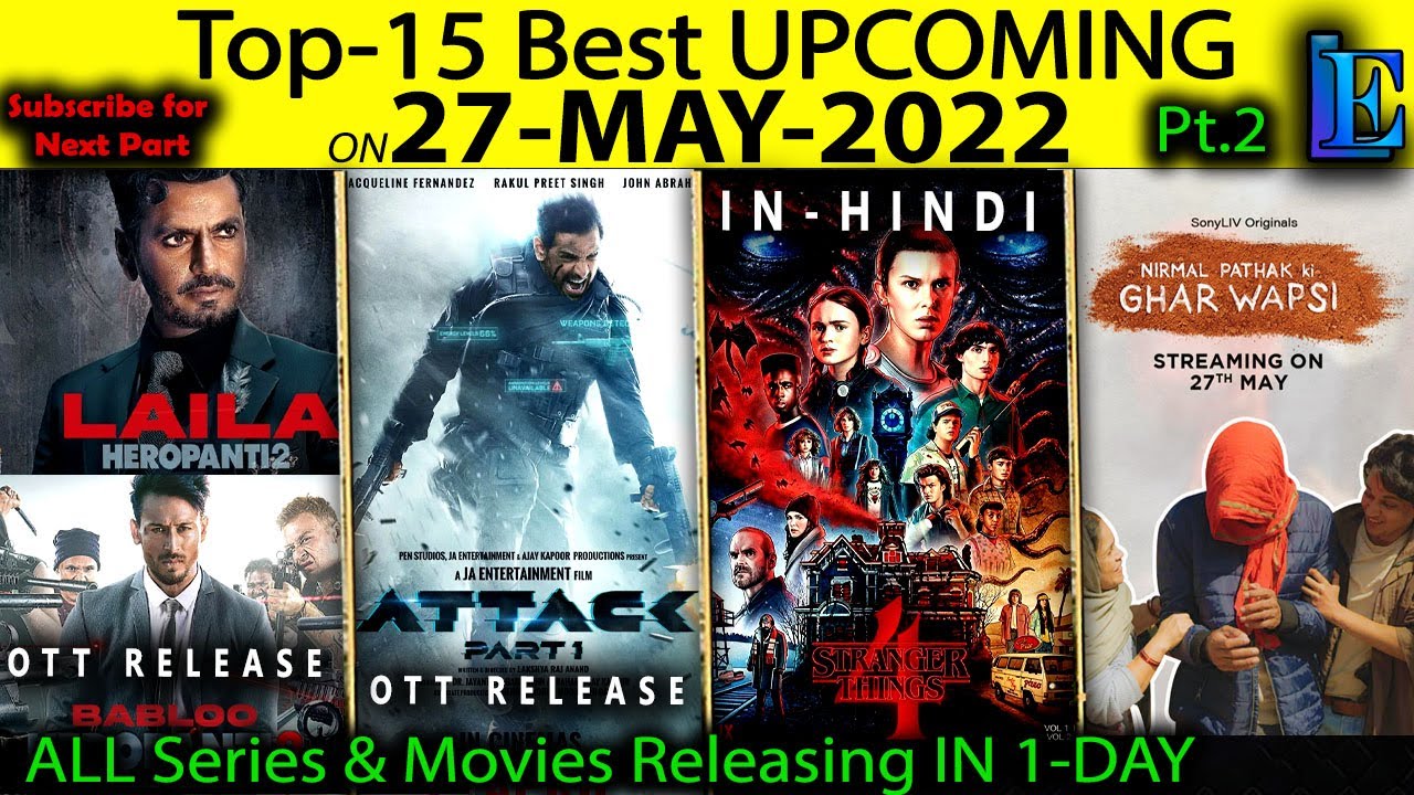 Top-15 Upcoming 27-May-2022 Web-Series Hindi Movies #Netflix#Amazon#SonyLiv#Disney+Hotstar