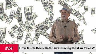 How Much Does Defensive Driving Cost in Texas?