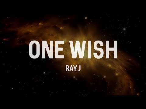 One Wish - Ray J (Lyrics) 🇺🇸
