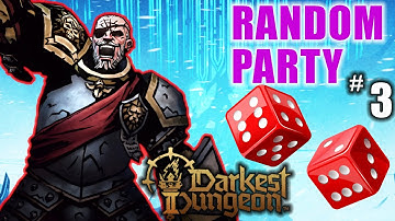 New Update!  Random Party & Hero Paths Run #3 (Darkest Dungeon 2 Lets Play)