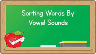 Sorting Words By Vowel Sounds