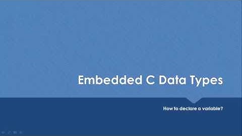 Data Type in Embedded C