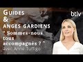 Anne Tuffigo: Guides & Guardian Angels ✨