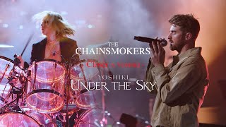 Clip from documentary film 'YOSHIKI: Under the Sky'  YOSHIKI x The Chainsmokers - 'Closer'