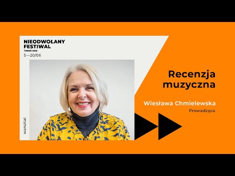 NIEODWOŁANY FESTIWAL TORUŃ 2020 - WARSZTATY- RECENZJA MUZYCZNA