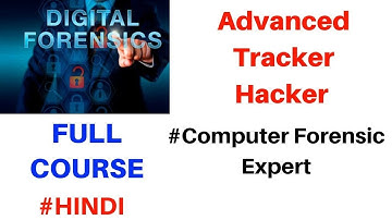 Advanced Tracker Hacker | Computer Forensics Expert | Digital Forensic Expert | Hindi