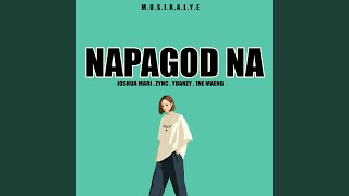 Napagod Na (feat. Joshua Mari, Zync, Yhanzy, 1NE Maeng)
