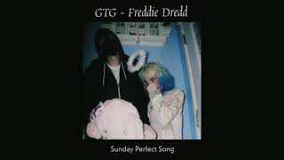 GTG - Freddie Dredd (slowed down) Resimi