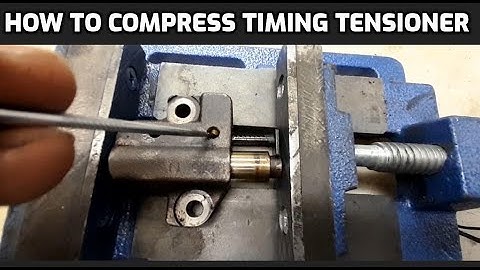 HOW TO COMPRESS TIMING TENSIONER
