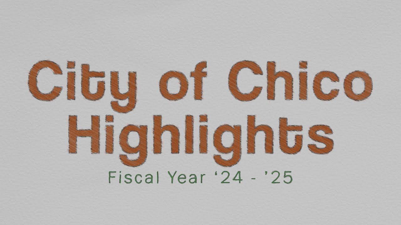 2025 City of Chico Budget Video - YouTube