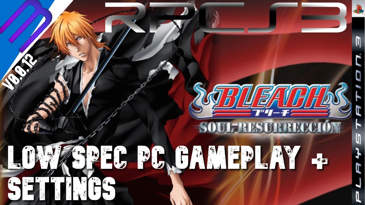 bleach game pc  2022 New  RPCS3 [PS3 Emulator for PC] | Bleach Soul Resurreccion - Gameplay + Settings [Low Specs PC]