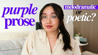 let’s talk about ~flowery~ writing 🌸 “purple prose” and how to avoid it by kris | KM Fajardo 3,671 views 1 year ago 24 minutes