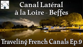 The Marina at Beffes ~ Canal Lateral a la  Loire. Traveling French Canals Ep.9