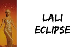 Lali - Eclipse (letra)