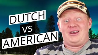Dutch life vs American life (funny)