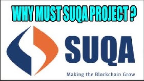 WHY MUST SUQA PROJECT ?