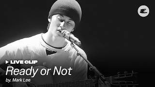 Mark Lee - Ready or Not (Live Clip | UNEP World Environment Day)