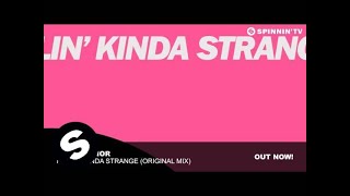 Tony Junior - Feelin' Kinda Strange (Original Mix)