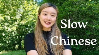 Slow and Relaxed Chinese Listening Practice