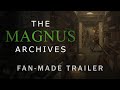 The magnus archives trailer animation