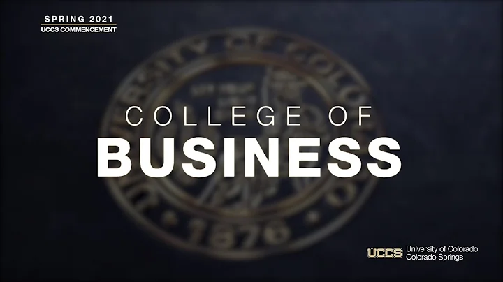 College of Business and Administration Ceremony | Virtual Spring 2021 Commencement Exercises