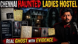 Chennai Haunted Ladies Hostel 😱 With Evidence ☠️| Devils Kitchen | Mr Prabhakaran 