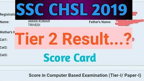 SSC CHSL 2019||SCORECARD||Tier-2 result||Typing Test||