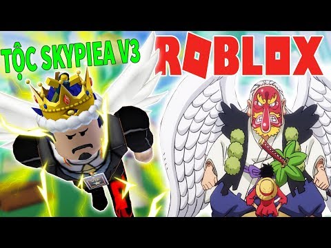 Video Roblox - SĂN RÂU ĐEN NÂNG CẤP TỘC THIÊN THẦN V3 RACE... - youtube